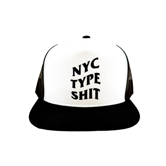 NYC TYPE SHIT TRUCKER HAT