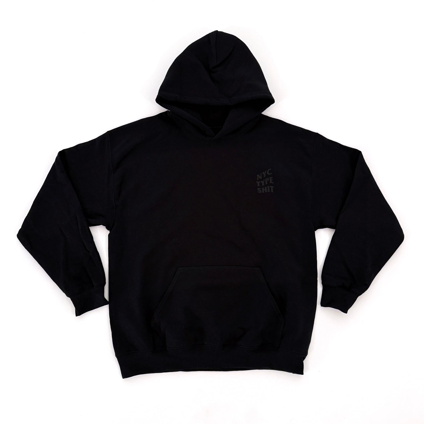 NYC TYPE SHIT HOODIE BLACK