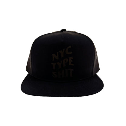 NYC TYPE SHIT TRUCKER HAT